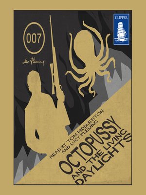 cover image of Octopussy and the Living Daylights and other stories